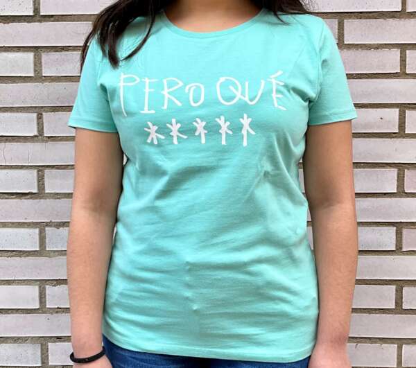 Camiseta mujer "Pero qué"